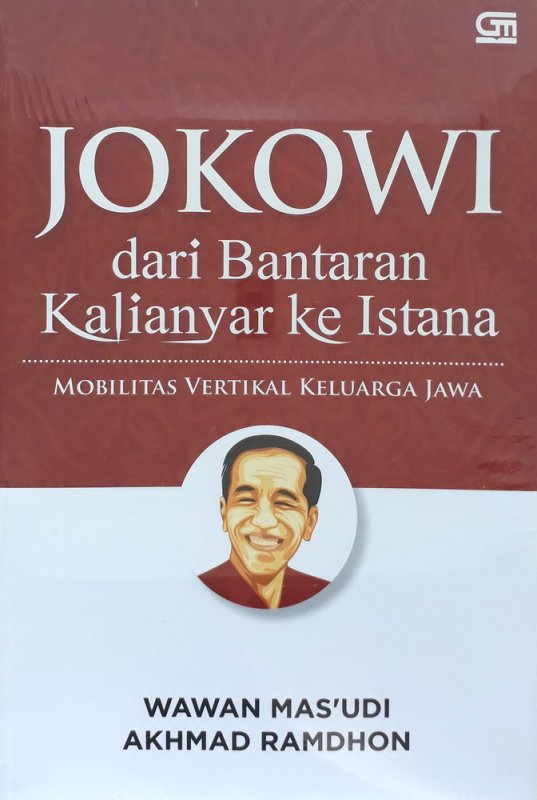 Cover Buku Jokowi dari Bantaran Kalianyar ke Istana