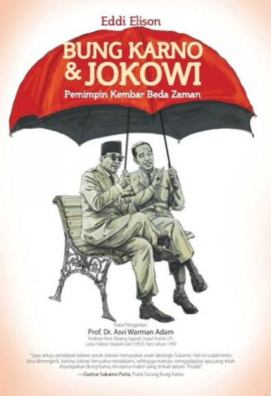 Cover Buku Bung Karno & Jokowi: Pemimpin Kembar Beda Zaman [Free buku Kiai Abdul Jalal]