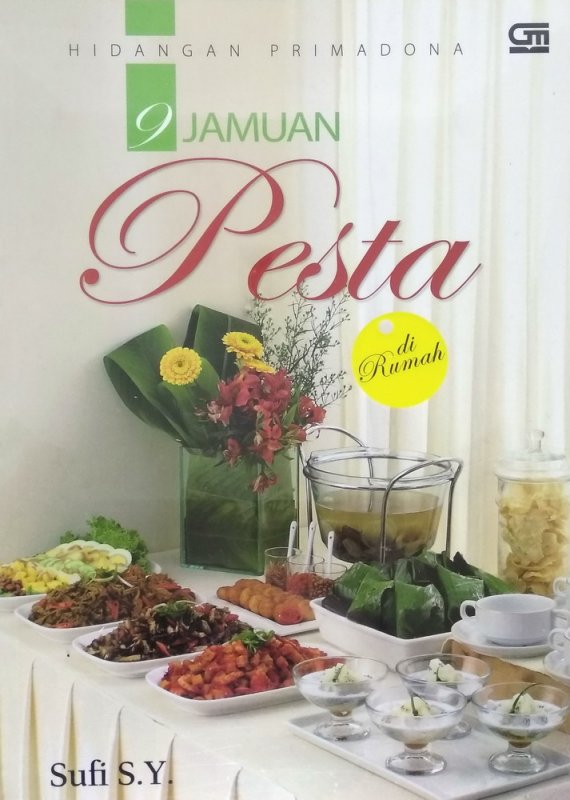Cover Buku Hidangan Primadona: 9 Jamuan Pesta di Rumah