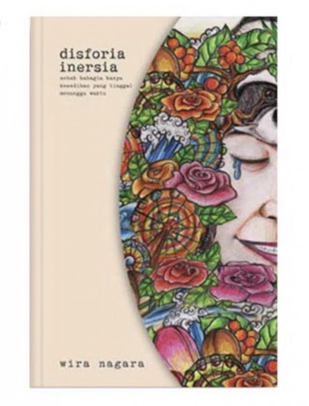 Cover Buku Disforia Inersia (Seri Distilasi Alkena) Edisi TTD Wira Nagara (Promo Best Book)