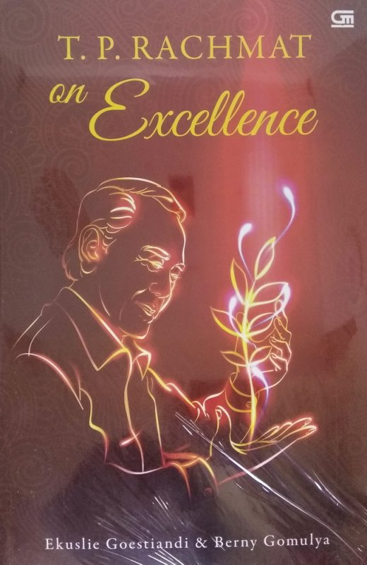 Cover Buku T.P. Rachmat on Excellence (Soft Cover)