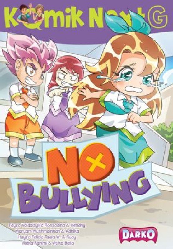 Cover Buku Komik Next G: No Bullying (Republik)