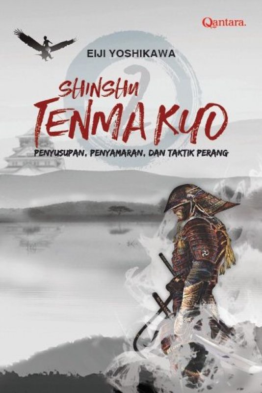 Cover Buku Shinshu Tenmakyo 2: Penyusupan, Penyamaran, dan Taktik Perang