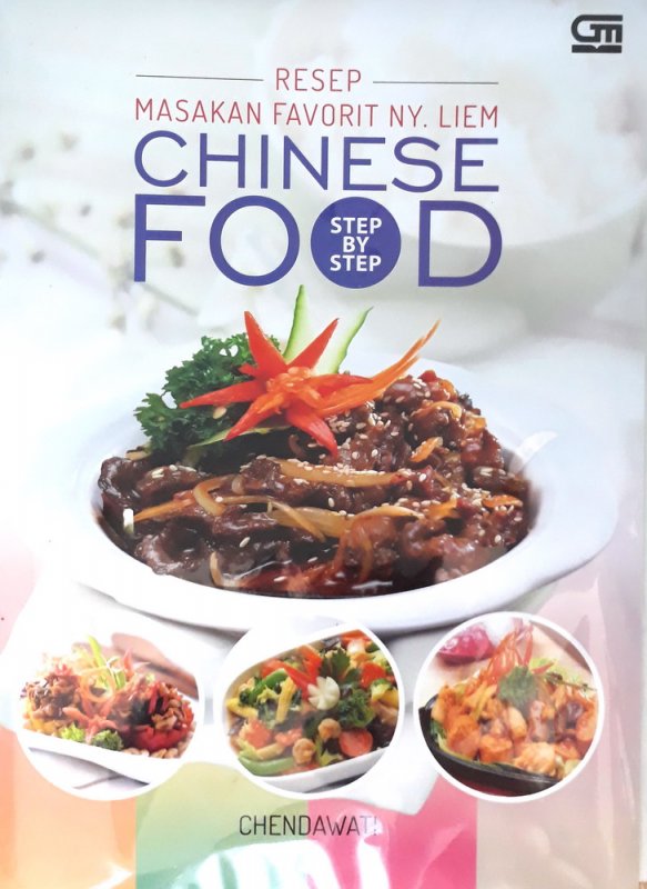 Cover Buku Step by Step Resep Masakan Favorit Ny. Liem: Chinese Food