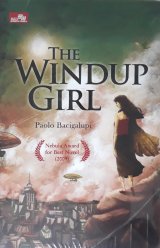 The Windup Universe #1: The Windup Girl