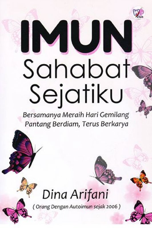 Cover Buku Imun, Sahabat Sejatiku