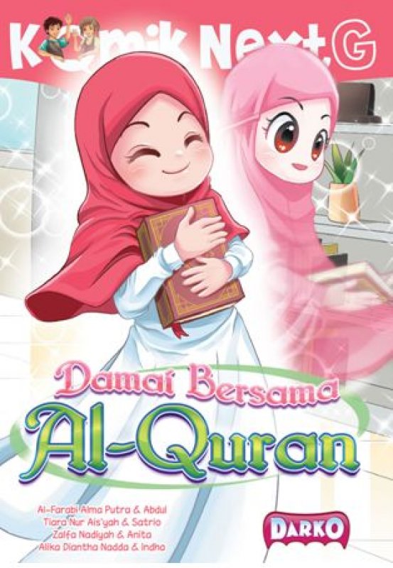 Cover Buku Komik Next G: Damai Bersama Al-Quran (Republish)