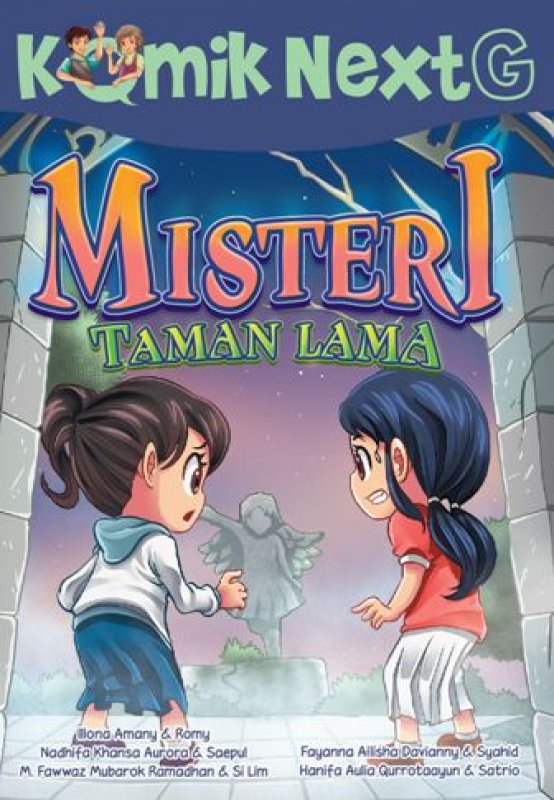 Cover Buku Komik Next G: Misteri Taman Lama (Rep)