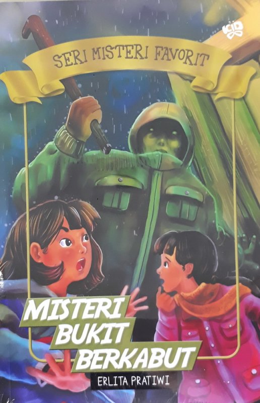 Cover Buku Seri Misteri Favorit: Misteri Bukit Berkabut