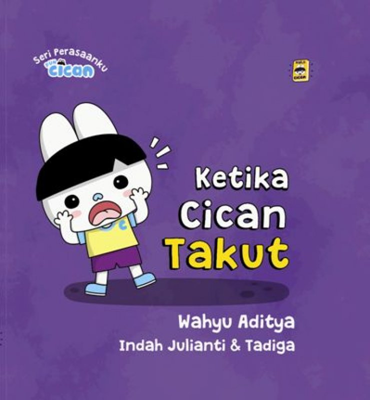 Cover Buku Ketika Cican Takut (Fun Cican: Seri Perasaanku)