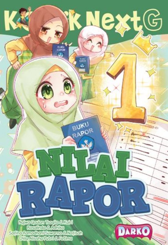 Cover Buku Komik Next G: Nilai Rapor