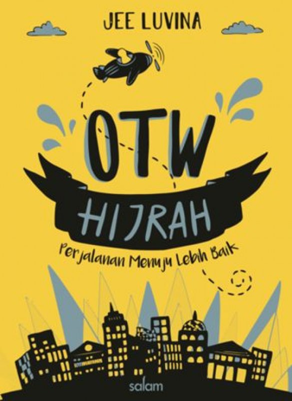 Cover Buku OTW Hijrah [Edisi TTD]