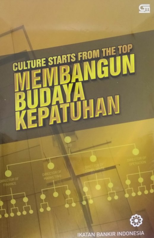 Cover Buku Culture Starts from the Top: Membangun Budaya Kepatuhan