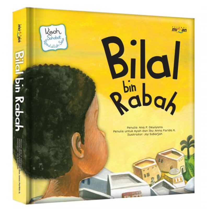 Cover Buku Seri Kisah Sahabat Nabi: Bilal bin Rabah (Boardbook)