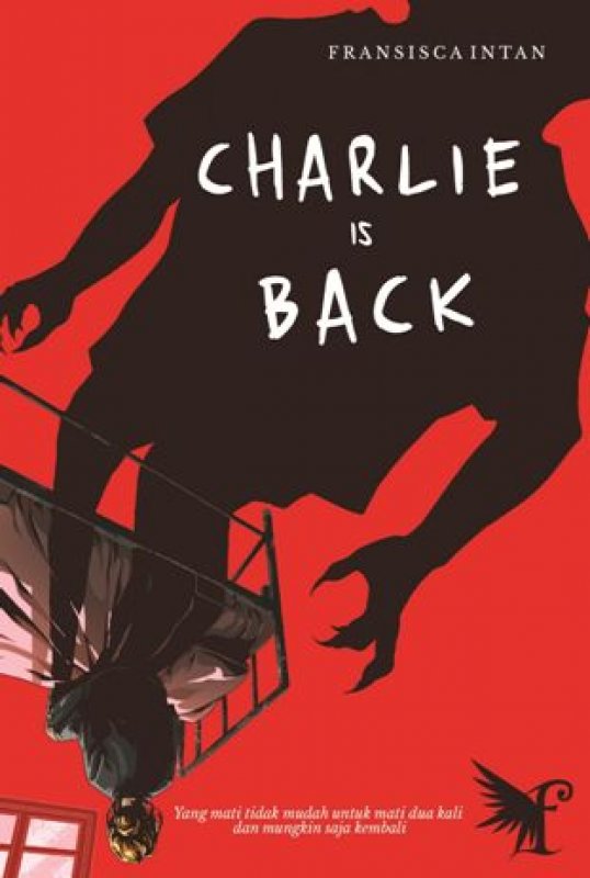 Cover Buku Fantasteen: Charlie Is Back