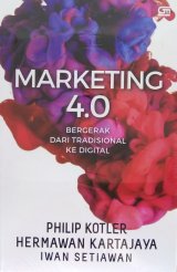 Marketing 4.0: Bergerak dari Tradisional ke Digital