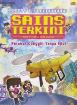 SAINS TERKINI : Ddotty & Sleepground - Pesawat Canggih Tanpa Pilot