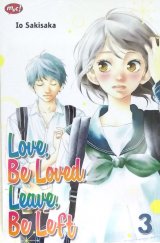 Love, Be Loved, Leave, Be Left 03