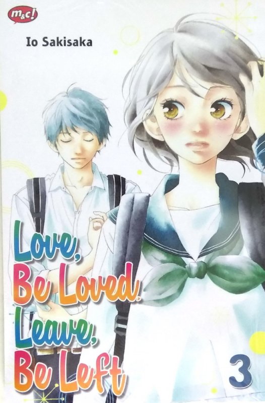 Cover Buku Love, Be Loved, Leave, Be Left 03