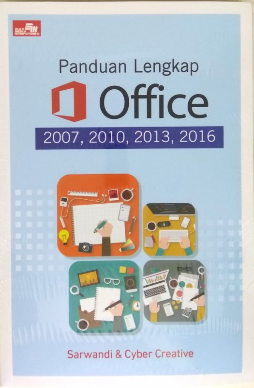 Cover Buku Panduan Lengkap Office 2007, 2010, 2013, 2016