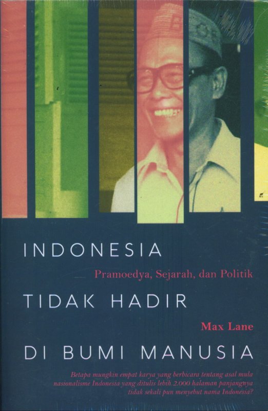 Cover Buku Indonesia Tidak Hadir Di Bumi Manusia