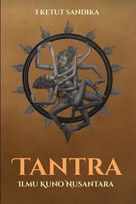 Cover Buku Tantra Ilmu Kuno Nusantara