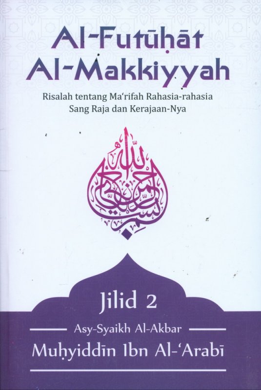 Cover Buku Al-Futuhat Al-Makkiyyah Jilid 2