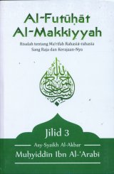 Al-Futuhat Al-Makkiyyah Jilid 3