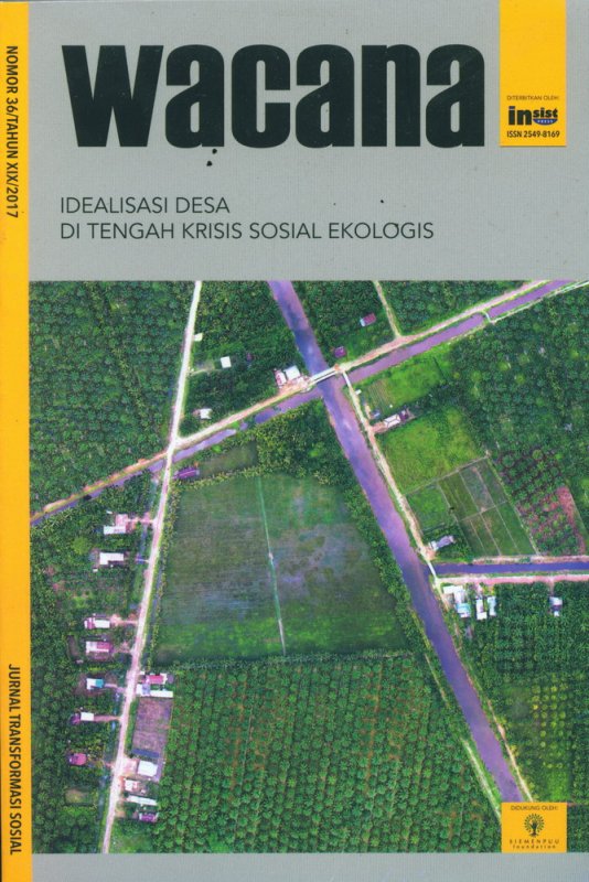 Cover Buku WACANA: Idealisasi Desa di Tengah Krisis Sosial Ekologis (Wacana Nomor 36/Tahun XIX/2017)