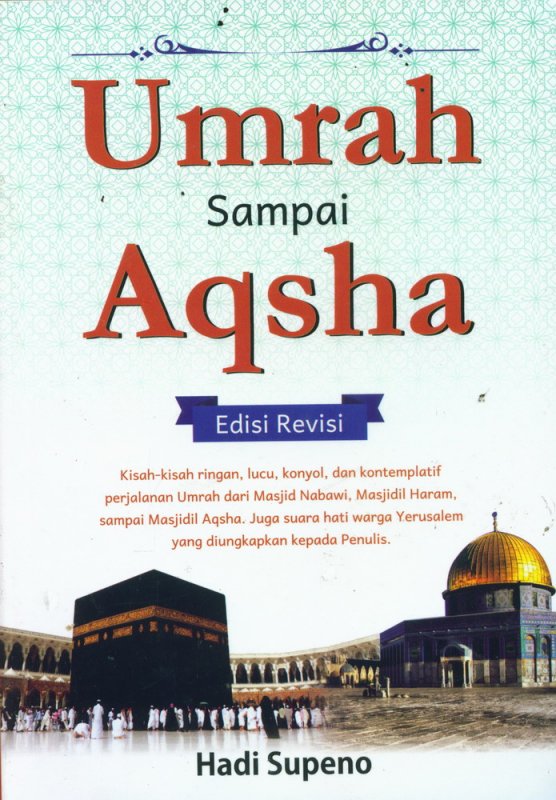 Cover Buku Umrah Sampai Aqsha Edisi Revisi
