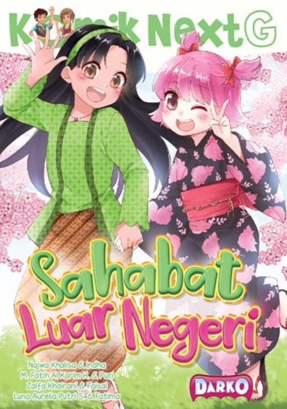 Cover Buku Komik Next G: Sahabat Luar Negeri (Rep)