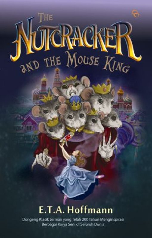 Cover Buku The Nutcracker And The Mouse King