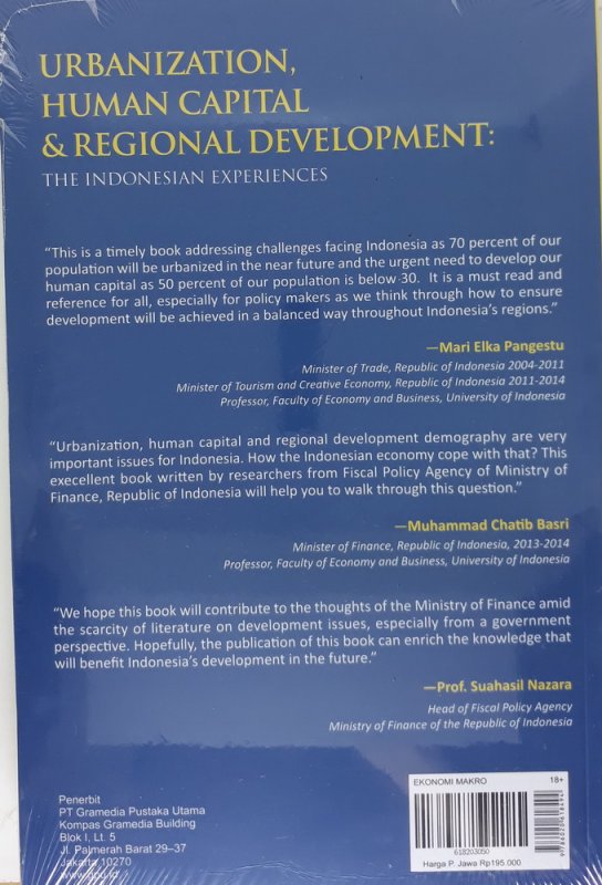 Cover Belakang Buku Urbanization, Human Capital, & Regional Development The Indonesian Experiences