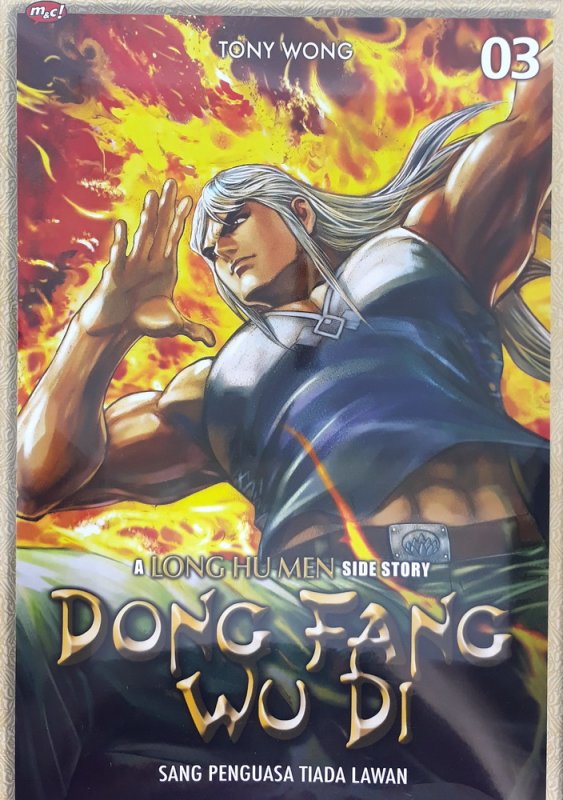 Cover Buku Dong Fang Wu Di : A Long Hu Men Side Story 03