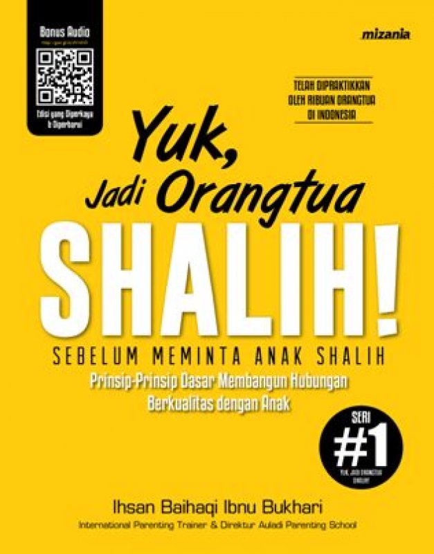 Cover Buku Yuk, Jadi Orangtua Shalih! (Republish)