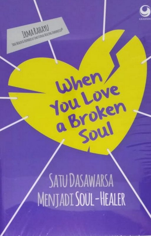 Cover Buku When You Love a Broken Soul