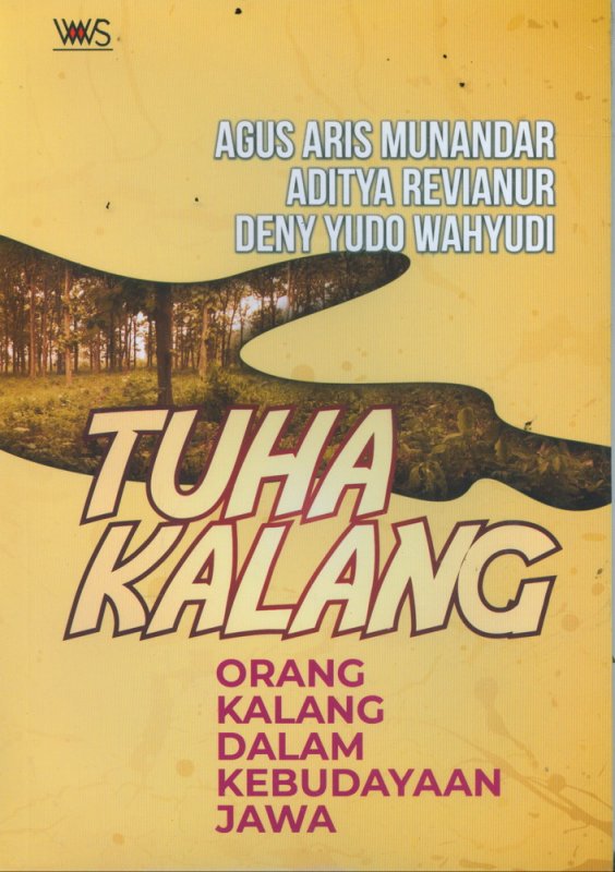 Cover Buku TUHA KALANG: Orang Kalang Dalam Kebudayaan Jawa