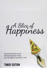 A Slice of Happiness
