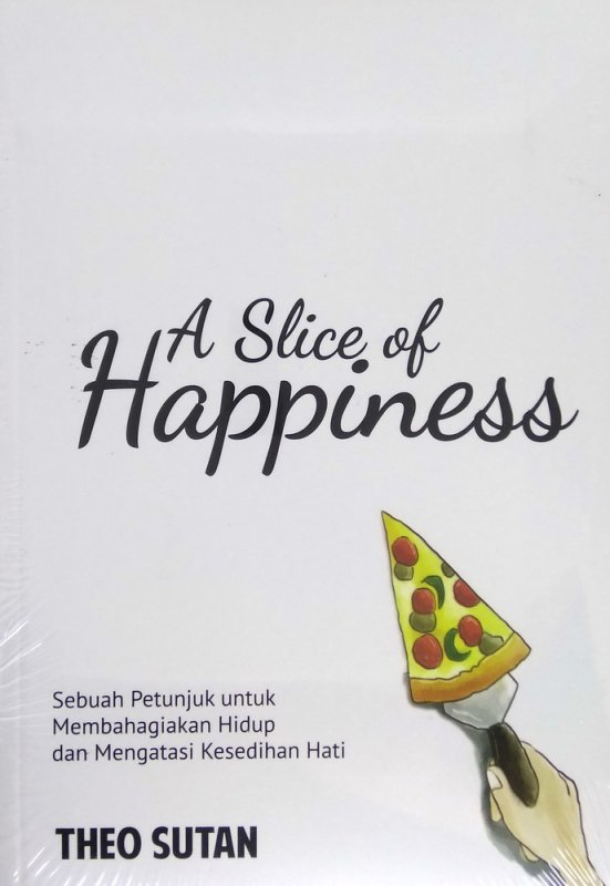 Cover Buku A Slice of Happiness