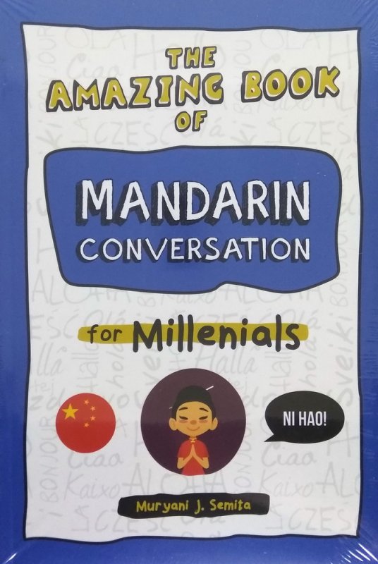 Cover Buku The Amazing Book of Mandarin Conversation for Millenials