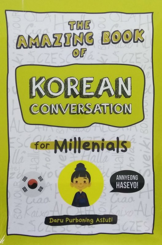 Cover Buku The Amazing Book of Korean Conversation for Millenials