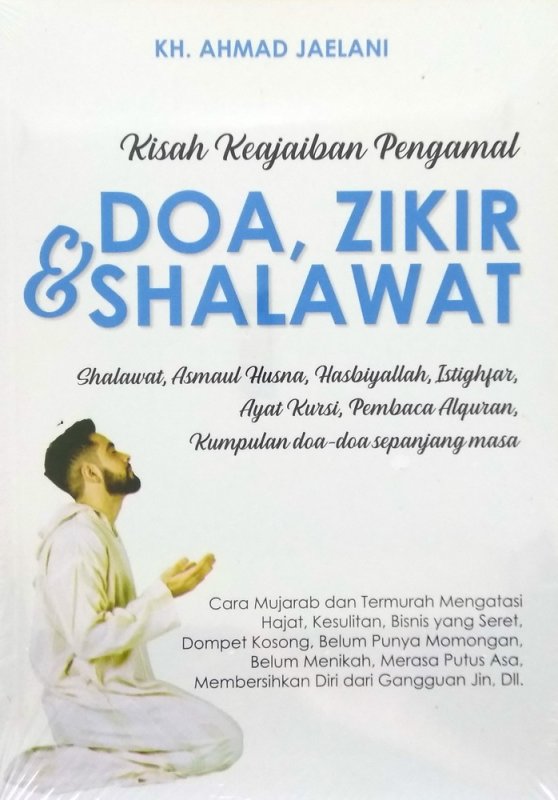 Cover Buku Kisah Keajaiban Pengamal Doa, Zikir & Shalawat