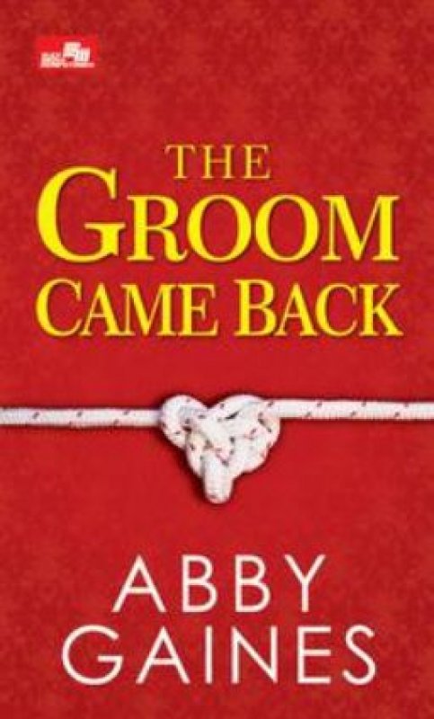 Cover Buku CR: The Groom Came Back