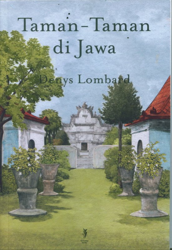 Cover Buku Taman-Taman di Jawa di era kuno