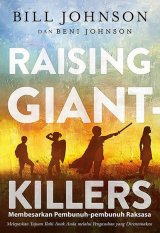 Raising Giant Killers (Membesarkan Pembunuh-pembunuh Raksasa)