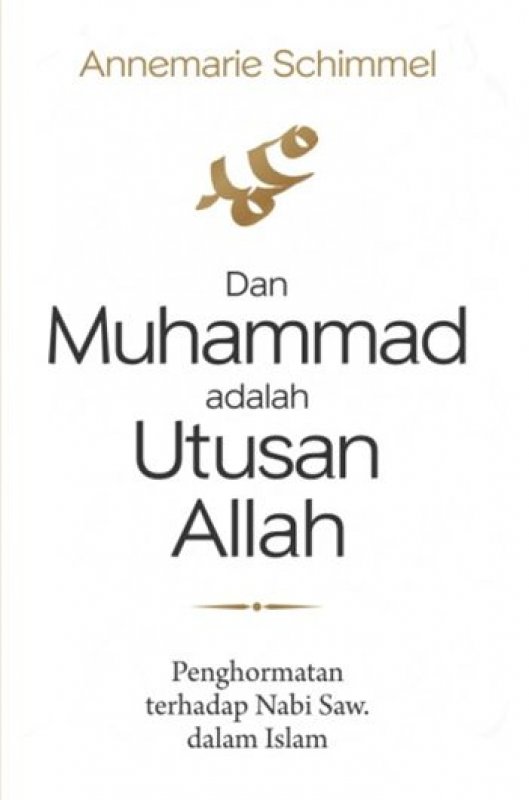 Cover Buku Dan Muhammad adalah Utusan Allah