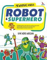 Mewarnai Aneka Robot & Superhero