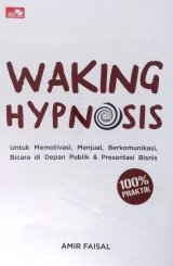 Waking Hypnosis