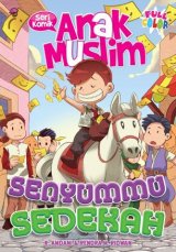 Komik Anak Muslim: Senyummu Sedekah