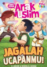 Komik Anak Muslim: Jagalah Ucapanmu